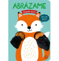 ABRAZAME - PEQUEÑO ZORRO