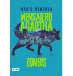 EL MENSAJERO DE AGARTHA 1 - ZOMBIS