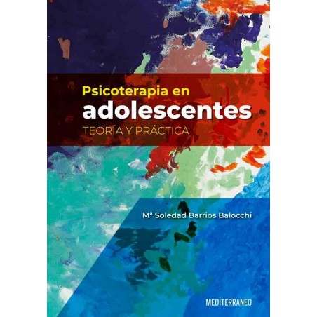 PSICOTERAPIA EN ADOLESCENTES. TEORIA Y PRACTICA