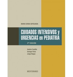 CUIDADOS INTENSIVOS Y URGENCIAS EN PEDIATRIA 3ED.