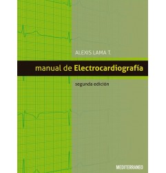 MANUAL DE ELECTROCARDIOGRAFIA 2° ED.