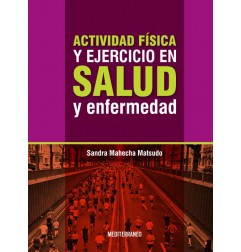 ACTIVIDAD FISICA Y EJERCICIO EN SALUD Y ENFERMEDAD