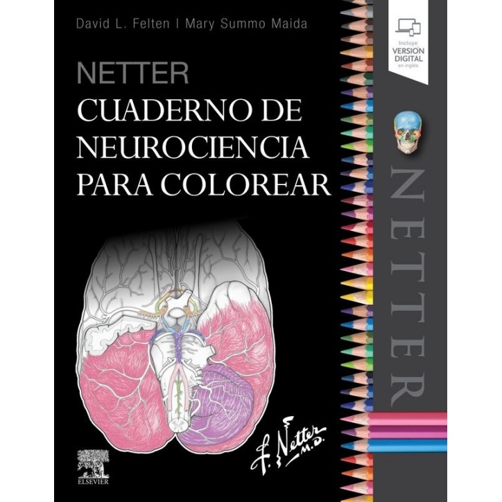 NETTER. CUADERNO DE NEUROCIENCIA PARA COLOREAR