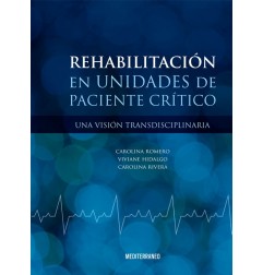 REHABILITACION EN UNIDADES DE PACIENTE CRITICO