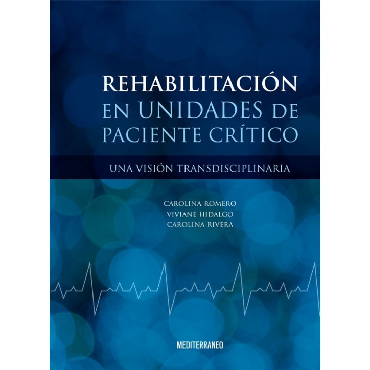 REHABILITACION EN UNIDADES DE PACIENTE CRITICO