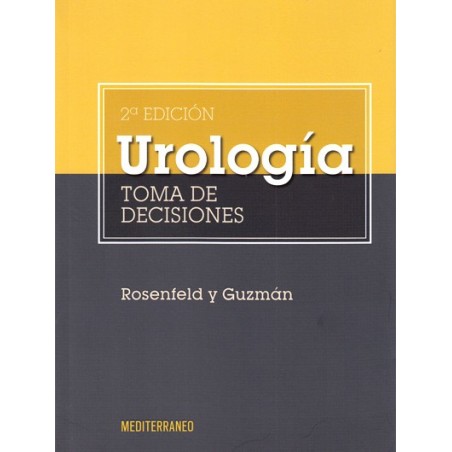 UROLOGIA. TOMA DE DECISIONES 2ED.