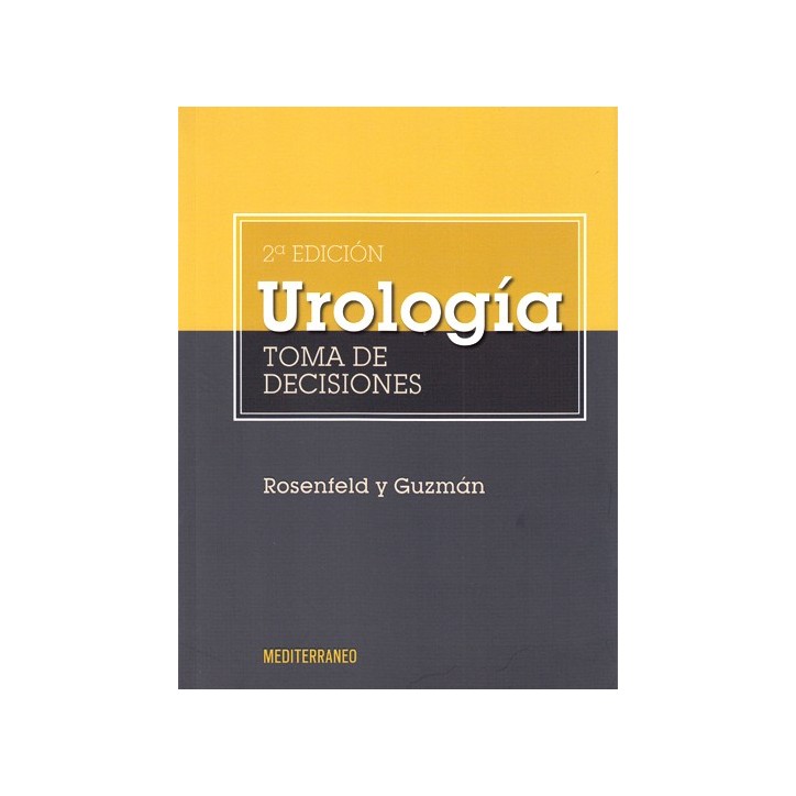 UROLOGIA. TOMA DE DECISIONES 2ED.