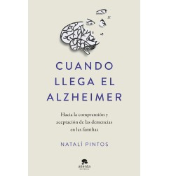 CUANDO LLEGA EL ALZHEIMER