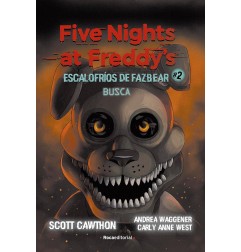 FIVE NIGHTS AT FREDDY'S ESCALOFIROS DE FAZBEAR N°2