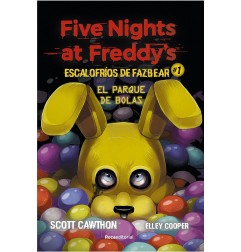 FIVE NIGHTS AT FREDDY'S ESCALOFIROS DE FAZBEAR N°1