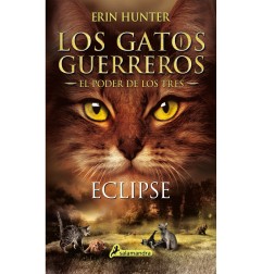 GATOS GUERREROS - EL PODER DE LOS TRES 4 - ECLIPSE