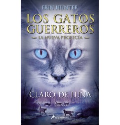 GATOS GUERREOS - NUEVA PROFECIA 2 - CLARO DE LUNA