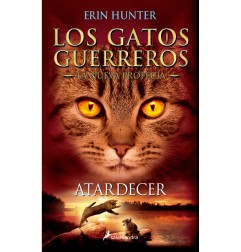 GATOS GUERREROS - NUEVA PROFECIA 6 - ATARDECER