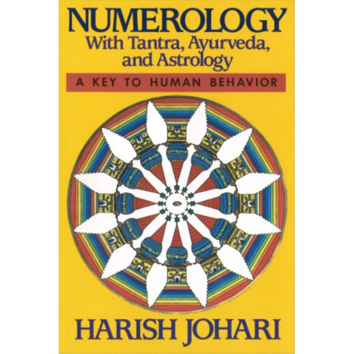 NUMEROLOGIA: CON TANTRA, AYURVEDA Y ASTROLOGIA