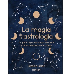 LA MAGIA DE LA ASTROLOGIA