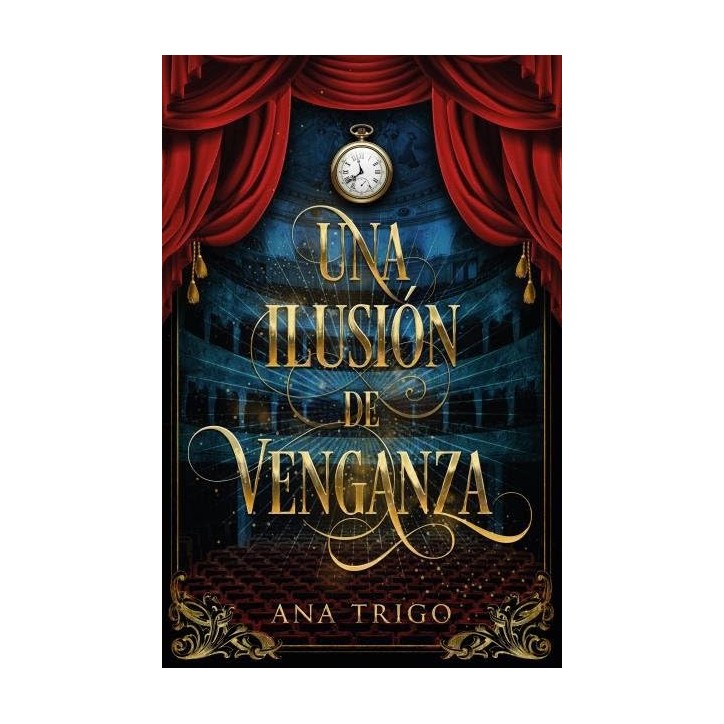 UNA ILUSION DE VENGANZA