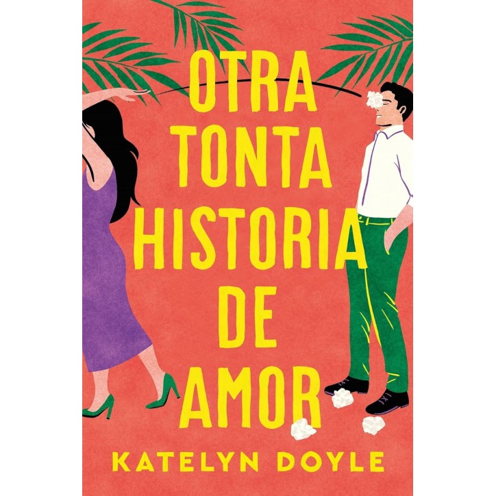 OTRA TONTA HISTORIA DE AMOR