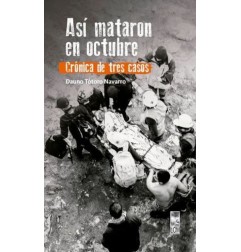 ASÍ MATARON EN OCTUBRE