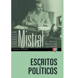 ESCRITOS POLITICOS DE GABRIELA MISTRAL