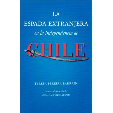 LA ESPADA EXTRANJERA (AUT. EDICION FCE)