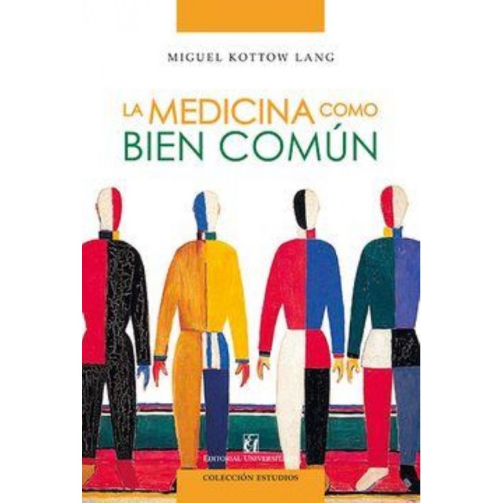 LA MEDICINA COMO BIEN COMÚN