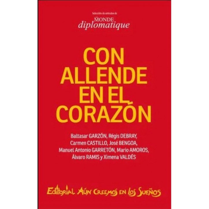 CON ALLENDE EN EL CORAZÓN