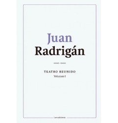 JUAN RADRIGÁN TEATRO REUNO VOLUMEN I