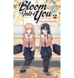 BLOOM INTO YOU Nº 02/03 (NOVELA)