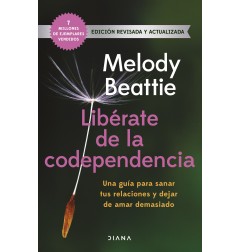 LIBÉRATE DE LA CODEPENDENCIA