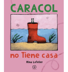 CARACOL NO TIENE CASA