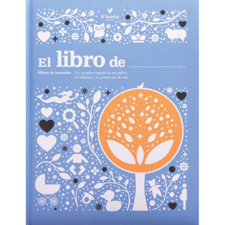 EL LIBRO DE: ALBUM DE RECUERDOS