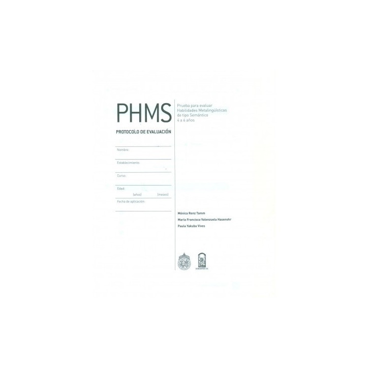 PHMS PROTOCOLO DE EVALUACIÓN. (SET DE 10 UND.) PRUEBA PARA EVALUAR HABILIDADES METALINQÜÍSTICAS DE