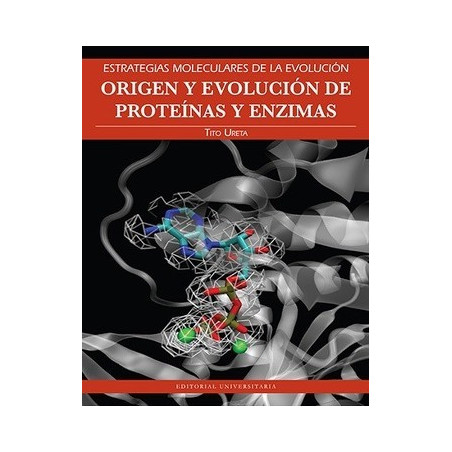 ORIGEN Y EVOLUCION DE LAS PROTEINAS Y ENZIMAS