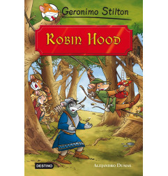 ROBIN HOOD (Grandes Historias Stilton)