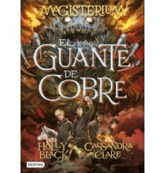 MAGISTERIUM 2 : EL GUANTE DE COBRE