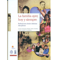 LA FAMILIA AYER, HOY Y SIEMPRE