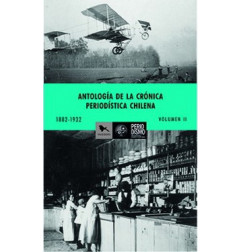 Antologia De La Cronica Periodistica Chilena 1882-1932 (2)