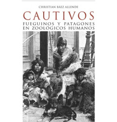 CAUTIVOS FEGUINOS Y PATAGONES EN ZOOLOGICOS HUMANOS
