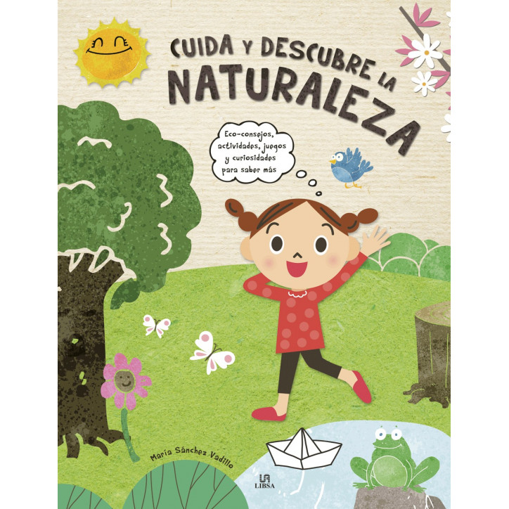 CUIDA Y DESCUBRE LA NATURALEZA