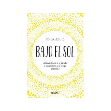 BAJO EL SOL (URANO)