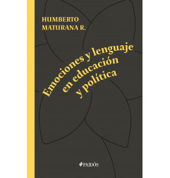 EMOCIONES Y LENGUAJE EN EDUCACION Y POLITICA