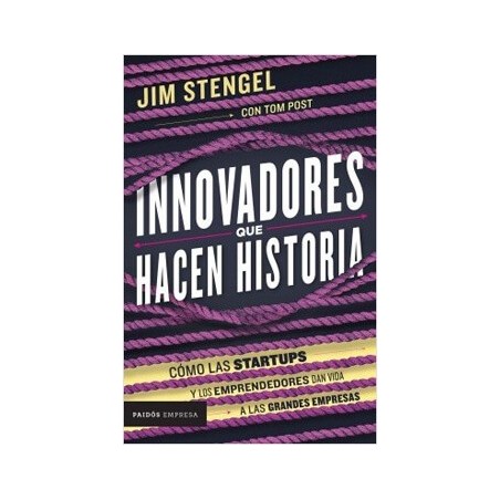 INNOVADORES QUE HACEN HISTORIA