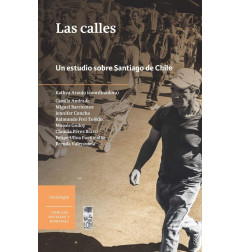 LAS CALLES,UN ESTUDIO SOBRE SANTIAGO DE CHILE