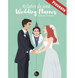 RELATOS DE UNA WEDDING PLANNER