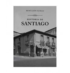 HISTORIA DE SANTIAGO DE CHILE