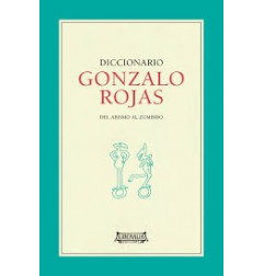 DICCIONARIO DE GONZALO ROJAS