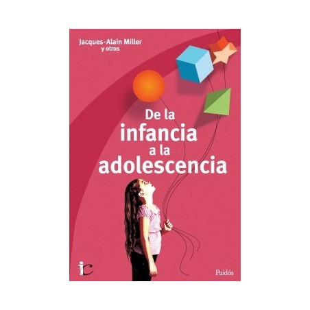 DE LA INFANCIA A LA ADOLESCENCIA