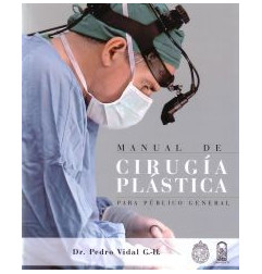 Manual De Cirugía Plástica Para Público General