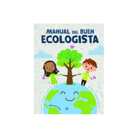 MANUAL DEL BUEN ECOLOGISTA