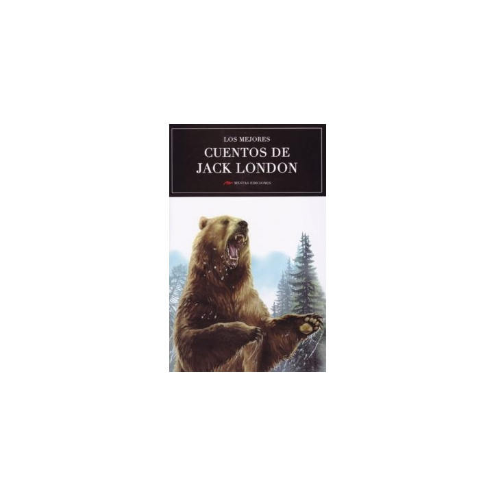 MEJORES CUENTOS DE JACK LONDON